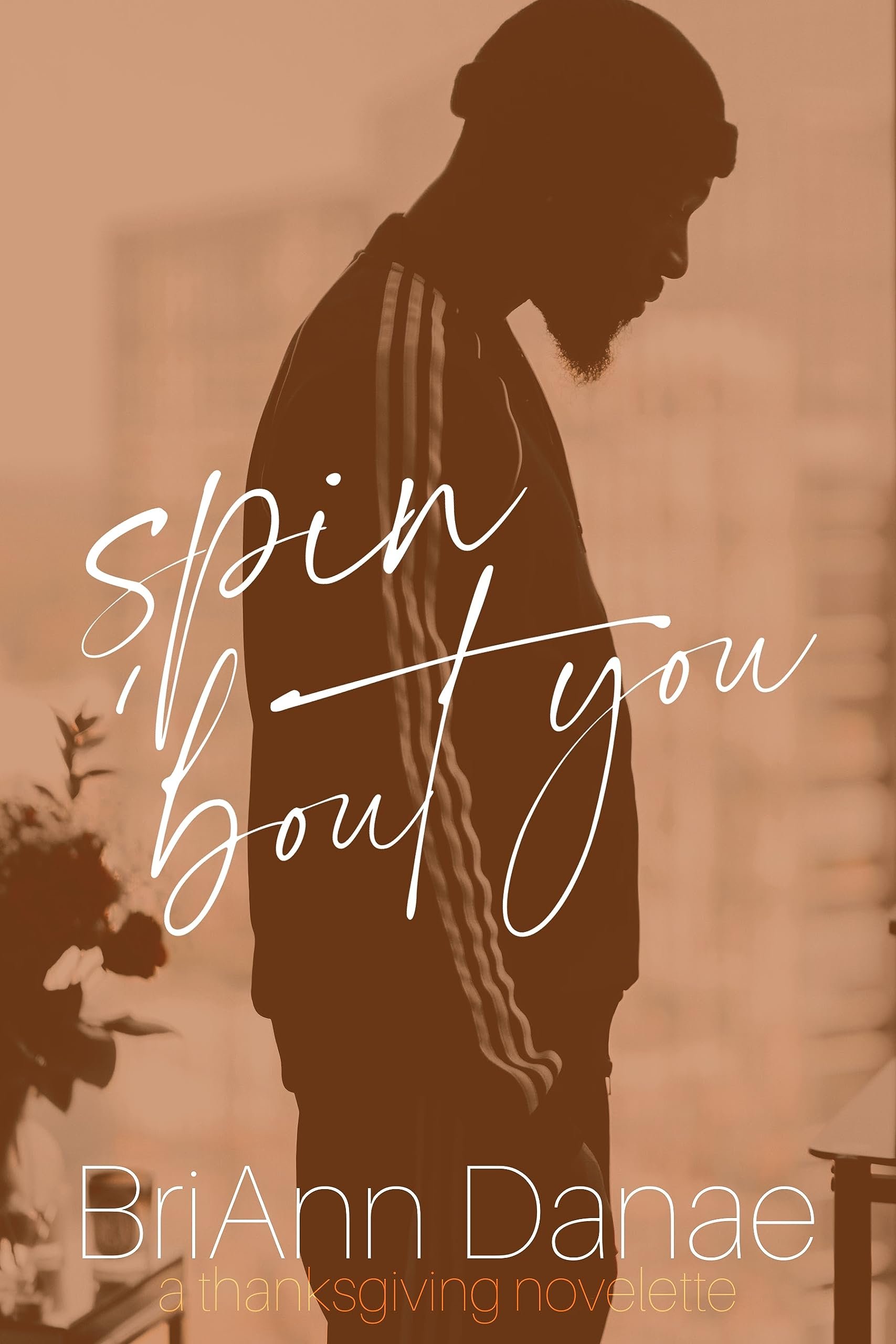 Spin 'Bout You Cover